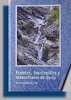 Fuentes, fuentecillas y manantiales de Soria
